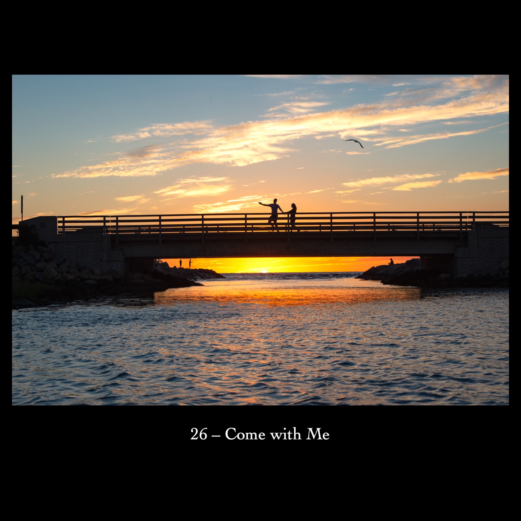 26   Come with Me
